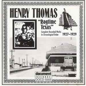Henry Thomas - "Ragtime Texas" - Complete Recorded Works In Chronological Order (1927-1929) flac