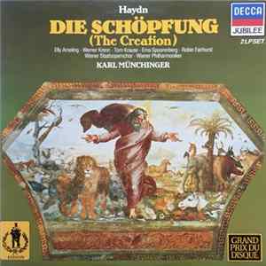 Joseph Haydn - Elly Ameling • Werner Krenn • Tom Krause • Erna Spoorenberg • Robin Fairhurst • Wiener Staatsopernchor • Wiener Philharmoniker • Karl Münchinger - Die Schöpfung (The Creation) flac