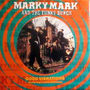 Marky Mark And The Funky Bunch - Good Vibrations flac