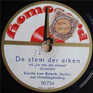 Emile Van Bosch - De Stem Der Eiken / Het Gebed Van Den Landman flac