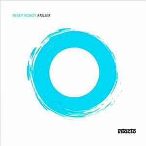 Reset Robot - Atelier flac