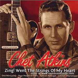 Chet Atkins - Zing! Went The Strings Of My Heart flac