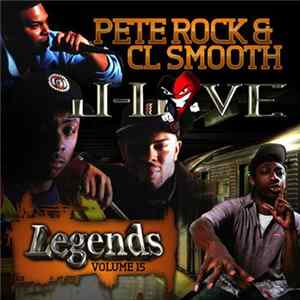 J-Love Presents Pete Rock & CL Smooth - Legends Volume 15 flac