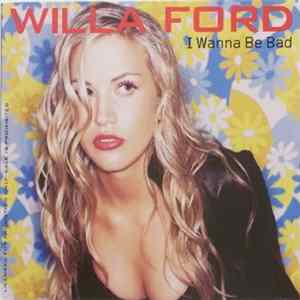 Willa Ford - I Wanna Be Bad flac