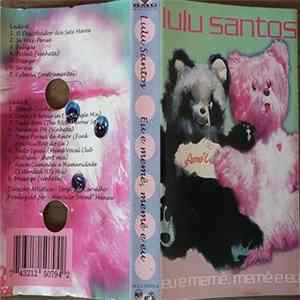 Lulu Santos - Eu E Memê, Memê E Eu flac