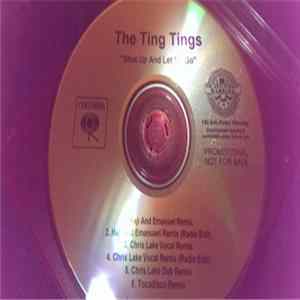 The Ting Tings - Shut Up And Let Me Go (Remixes) flac