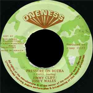 Jimmy Cliff / Josey Wales - Pressure On Botha flac