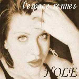 Hole - L'Espace Rennes 1995 flac