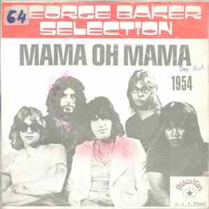 George Baker Selection - Mama Oh Mama flac