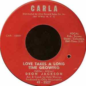 Deon Jackson - Love Takes A Long Time Growing / Hush Little Baby flac