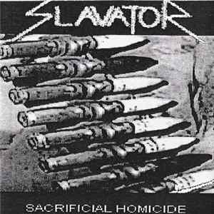 Slavator - Sacrifical Homicide flac