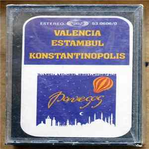 Pavesos - Valencia, Estambul, Konstantinopolis flac
