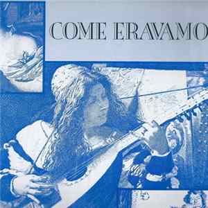 Unknown Artist - Come Eravamo flac