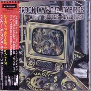 Gordon Ivy & The Jaybirds - Happy Couples Never Last flac