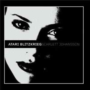 Atari Blitzkrieg - Scarlett Johansson flac