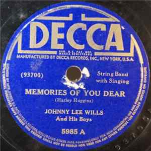 Johnny Lee Wills And His Boys - Memories Of You Dear / Milk Cow Blues flac