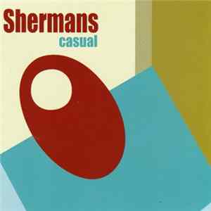 The Shermans - Casual flac