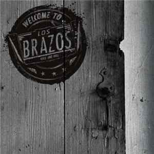 Los Brazos - Welcome To Los Brazos flac