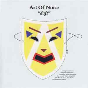 Art Of Noise - Daft flac