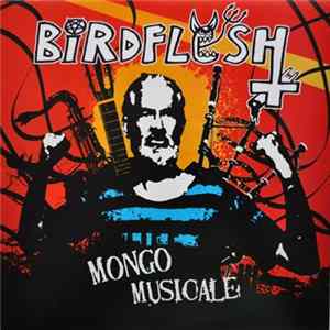 Birdflesh - Mongo Musicale flac