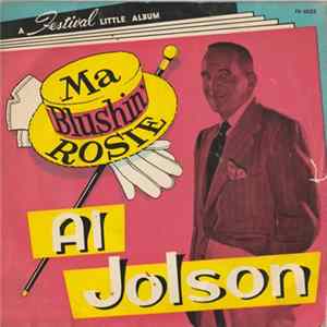 Al Jolson - Ma Blushin' Rosie flac
