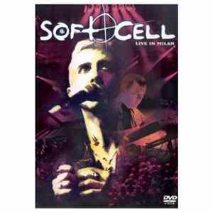 Soft Cell - Live In Milan flac