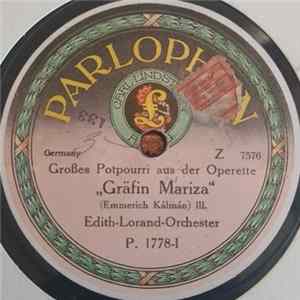 Edith-Lorand-Orchester - Großes Potpourri aus der Operette "Gräfin Mariza" flac