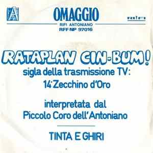 Piccolo Coro Dell'Antoniano - Rataplan Cin-Bum! - Sigla Della Trasmissione TV: 14° Zecchino D'oro flac
