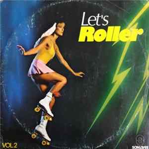 Various - Let's Roller Vol. 2 flac