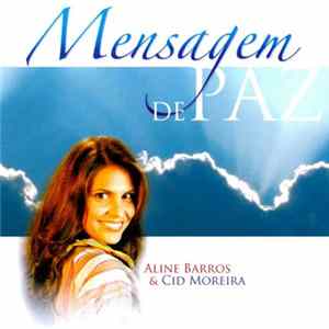 Aline Barros & Cid Moreira - Mensagem De Paz flac