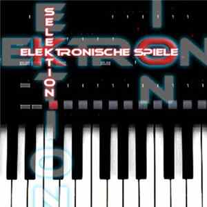 Selektion - Elektronische Spiele flac