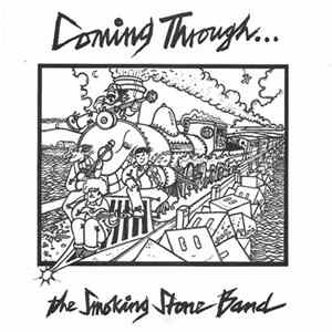 The Smoking Stone Band - Coming Through... flac