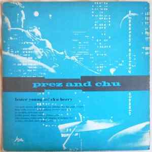 Lester Young And Chu Berry - Prez And Chu (Tops on Tenor) flac