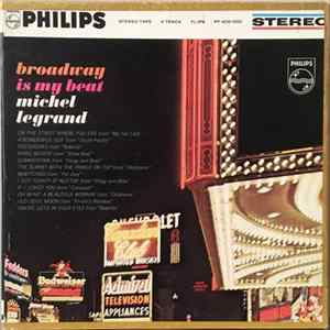 Michel Legrand - Broadway Is My Beat flac