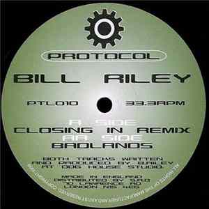 Bill Riley - Closing In (Remix) / Badlands flac
