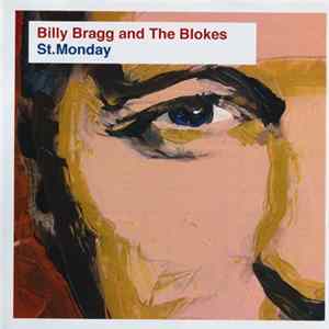 Billy Bragg & The Blokes - St. Monday flac