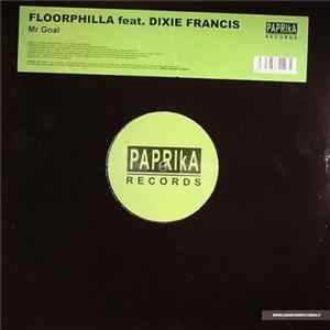 Floorphilla Feat. Dixie Francis - Mr Goal flac
