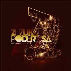 Zuzuka Poderosa - Carioca Bass flac