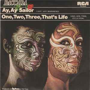 Baccara - Ay, Ay Sailor / One, Two, Three, That's Life flac