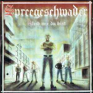 Spreegeschwader - Bleib Wie Du Bist flac
