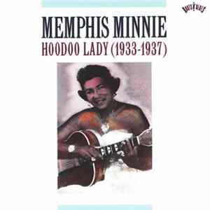 Memphis Minnie - Hoodoo Lady (1933-1937) flac