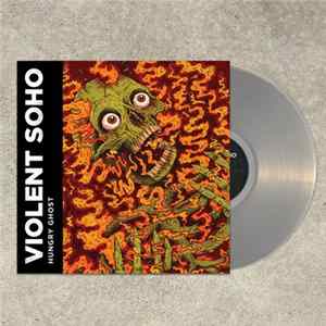 Violent Soho - Hungry Ghost flac