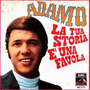 Adamo - La Tua Storia È Una Favola flac
