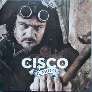 Cisco - Il Mulo flac