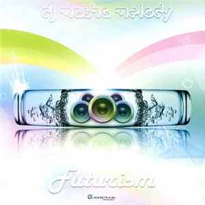 Dj Masha Melody - Futurism flac