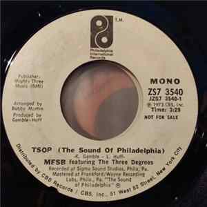 MFSB Featuring The Three Degrees - TSOP (The Sound Of Philadelphia) flac