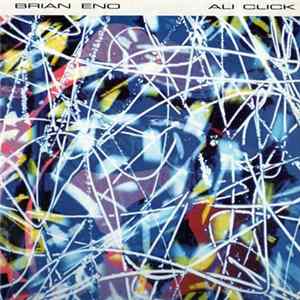 Brian Eno - Ali Click flac