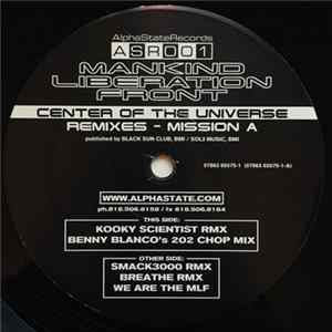 Mankind Liberation Front - Center Of The Universe Remixes - Mission A flac