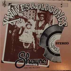 Shayne Hatfield And The McCoys, Shayne Hatfield - X-Wives & Old Songs flac