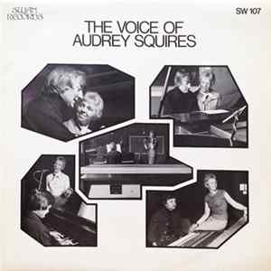 Audrey Squires - The Voice Of Audrey Squires flac